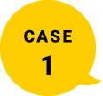 CASE 1