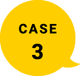 CASE 3